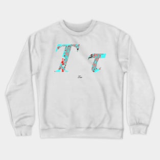 Tau Greek Alphabet Crewneck Sweatshirt